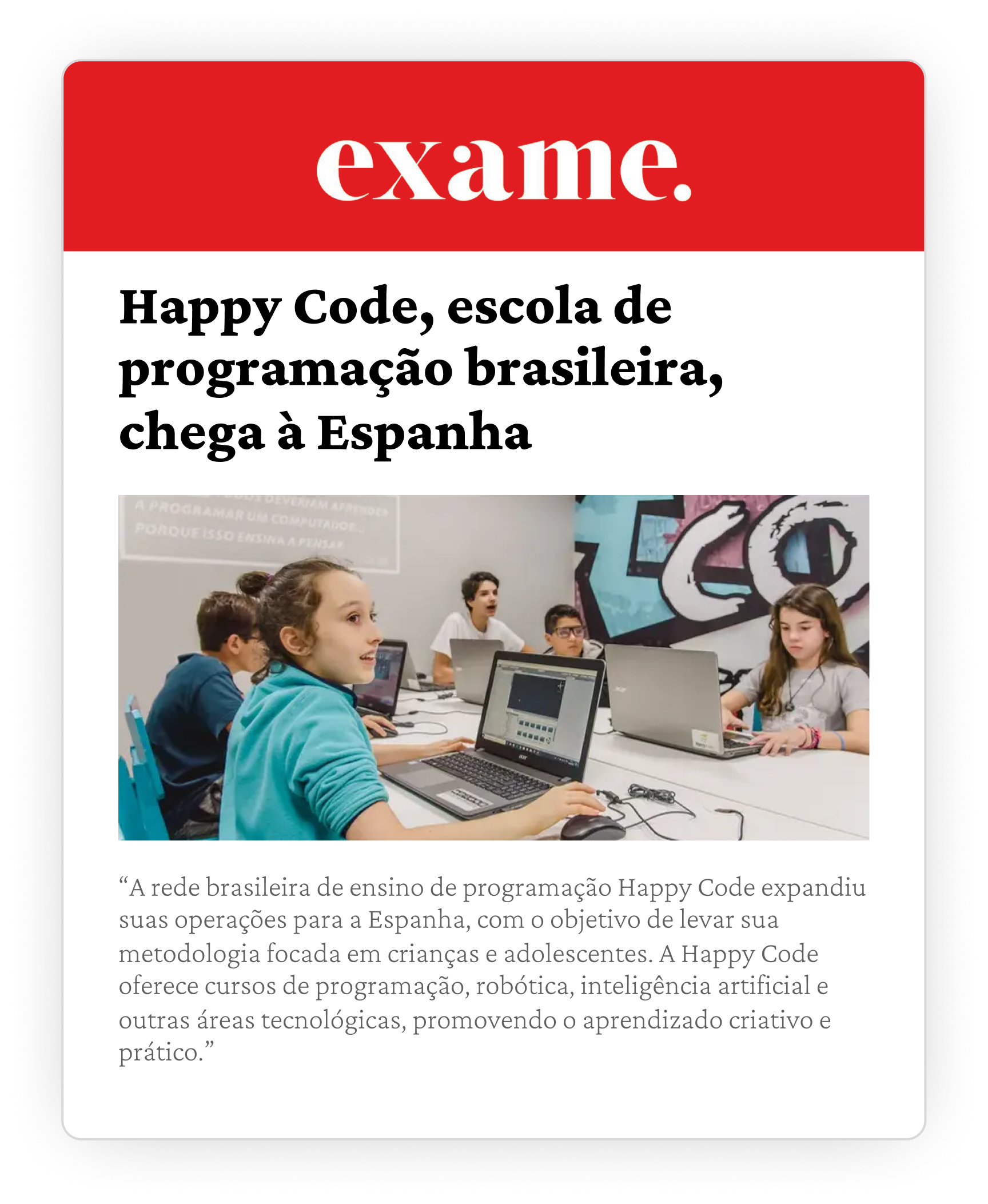Exame — Happy Code, escola de programação brasileira, chega à Espanha